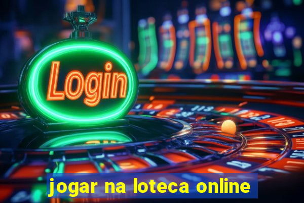 jogar na loteca online